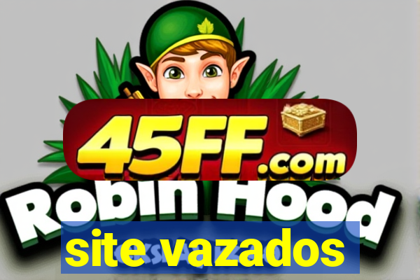 site vazados